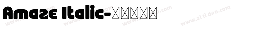 Amaze Italic字体转换